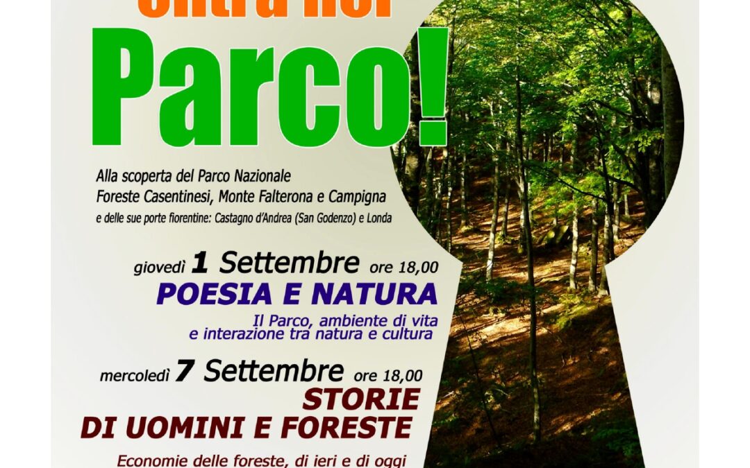 “APRI LE PORTE, ENTRA NEL PARCO”, alla scoperta del Parco Nazionale delle Foreste Casentinesi Monte Falterona e Capigna – Biblioteca delle Oblate